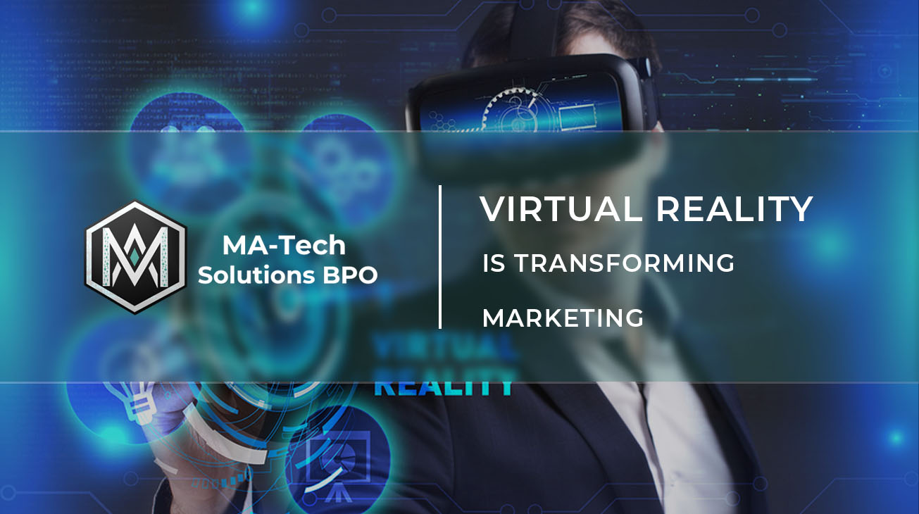♦ Virtual Reality is Transforming the Marketing